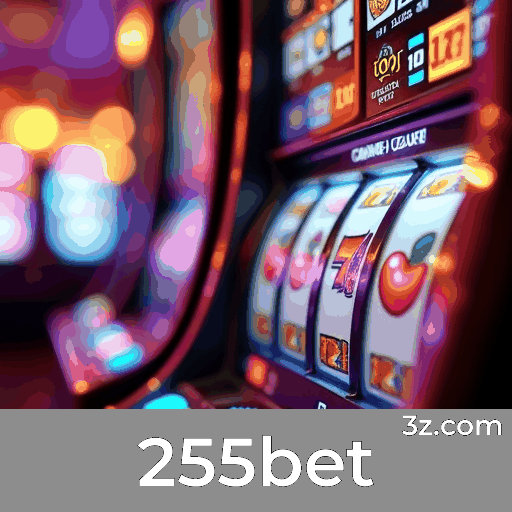 255bet: Plataforma Confiável de Jogos e Apostas
